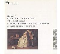 Haendel : Italian Cantatas/ Music for the Alchymist/ Songs