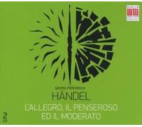 Händel: L'allegro, Il Penseroso Ed Il Mode