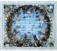 Haendel : Orchestral works / Orchesterwerke / Oeuvres pour Orchestre