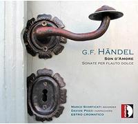 Haendel : Son d'Amore. Sonates pour Flûte À Bec. Scorticati.