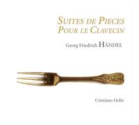 Haendel: Suites de Pièces pour le Clavecin