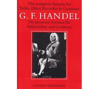 Haendel The Complete Sonatas For Treble (alto) Recorder & Continuo