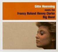 Haenning,Gitte Meets - The F.Boland K.Clarke Big Band