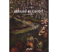 Hänsel et Gretel