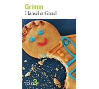 Hänsel et Gretel et autres contes - Jacob Grimm - Gallimard - Poche - Roman