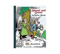 Hänsel Und Gretel (Ausmalbuch)