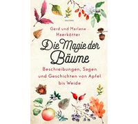 Haerkotter, G Magie Der Baume. Beschreibungen, Sagen Und Ge - (German Book NEUF