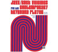 Jazz/Rock Voicings for the Contemporary Keyboard Player Dan Haerle (Auteur)