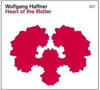 Haffner Wolfgang - Heart of the Matter