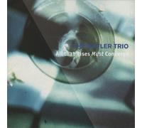 Hafler Trio, the - All That Rises Must Converge [Import]