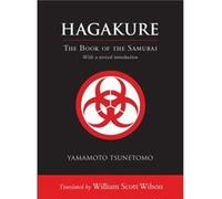 Hagakure by Yamamoto Tsunetomo Yamamoto Tsunetomo (Auteur)