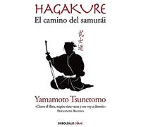 Hagakure. El Camino Del Samurai / Hagakure: The Book Of The Samurai