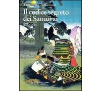 Hagakure. Il Codice Segreto Dei Samurai