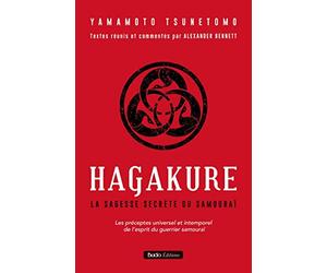 Hagakure: La sagesse secrète du samouraï