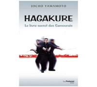 Hagakure - Le Livre Secret Des Samouraïs