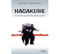 Hagakuré - Le livre secret des Samourais