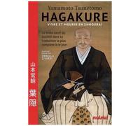 Hagakure - Vivre Et Mourir En Samouraï
