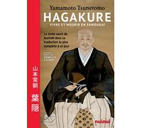 Hagakure - Vivre Et Mourir En Samouraï