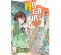 HAGANAI. Je n'ai pas beaucoup d'amis. Volume 11