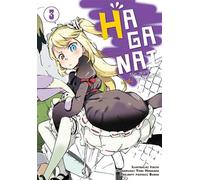 HAGANAI. Je n'ai pas beaucoup d'amis. Volume 3