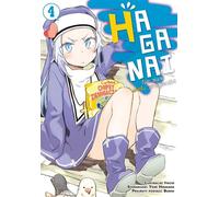 HAGANAI. Je n'ai pas beaucoup d'amis. Volume 4