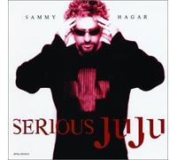 Hagar, Sammy - Serious Ju