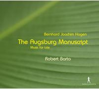 Hagen, B.J. - Le Manuscrit D'Augsbourg Sonates pour Luth [Import]