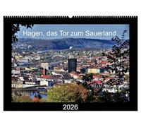 Hagen, das Tor zum Sauerland (Wandkalender 2026 DIN A2 quer), CALVENDO Monatskalender: Eine Stadt mit vielen Facetten