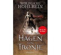 Hagen von Tronje: Ein Nibelungen-Roman