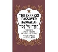 Haggadah For Passover - The Express Passover Haggadah