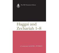 Haggai And Zechariah 1-8 (Otl)