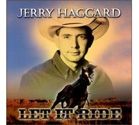 Haggard, Jerry - Let It Ride