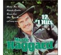 Haggard, Merle - Twelve #1 Hits 1