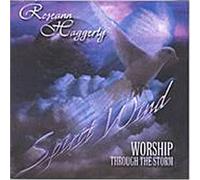 Haggerty, Roseann - Spirit Wind: Worship Through the Storm