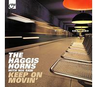 Haggis Horns - Keep on Movin' [Import]