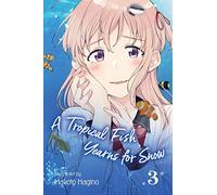Hagino, Makoto - A Tropical Fish Yearns for Snow, Vol. 3