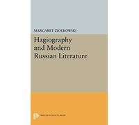 Hagiography And Modern Russian Literature