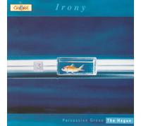 Hague Percussion Ensemble Irony (CD)