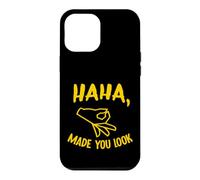Haha Made You Look Funny Finger Circle Hand Game Gag Coque pour iPhone 12 Pro Max