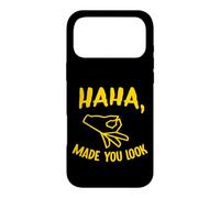 Haha Made You Look Funny Finger Circle Hand Game Gag Coque pour iPhone 17 Pro Max