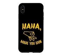 Haha Made You Look Funny Finger Circle Hand Game Gag Coque pour iPhone XS Max