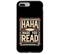 Haha Made You Read Parman millénaire sarcastique |------ Coque pour iPhone 7 Plus/8 Plus