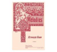 HAHN R. - MELODIES VOL.3 - VOIX MOYENNE ET PIANO
