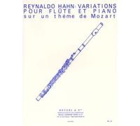 HAHN REYNALDO - VARIATIONS POUR FLUTE ET PIANO SUR UN THEME DE MOZART
