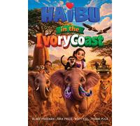 Haibu in the Ivory Coast - Blake Freeman - Beyond Words - ebook (ePub) - Livre