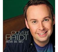 Haidt, Oliver - Mitten Ins Herz