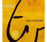 Haig Yazdjian - Yeraz