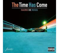 Haiiro De Rossi - The Time Has Come [Vinyl]