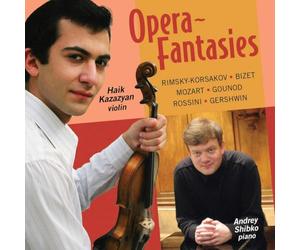 Haik Kazazyan, violon Fantaisies d'opéra