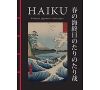 Haiku - Poèmes japonais classiques - Collectif - Tredaniel La Maisnie - broché - Anthologie